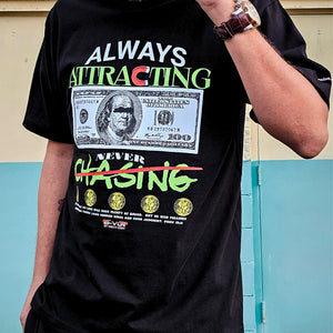 B-VOY 'Attract Never Chase Premium Cotton T-Shirt Black