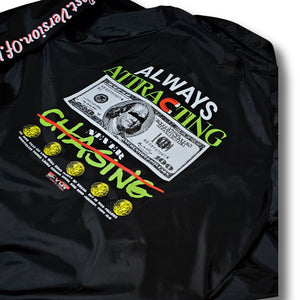 Always Attracting Never Chasing coach Jacket Black